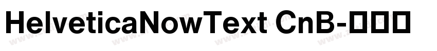HelveticaNowText CnB字体转换